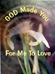God Made You For Me